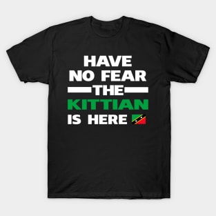 Kittian Here Saint Kitts and Nevis T-Shirt